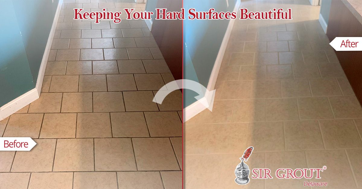 Keeping Your Hard Surfaces Beautiful