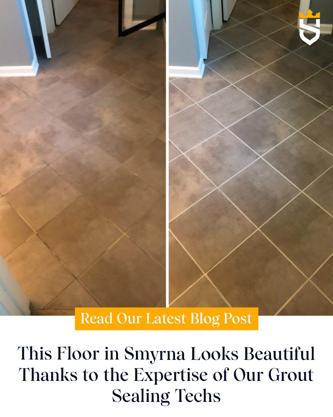 This Floor in Smyrna Looks Beautiful Thanks to the Expertise of Our Grout Sealing Techs